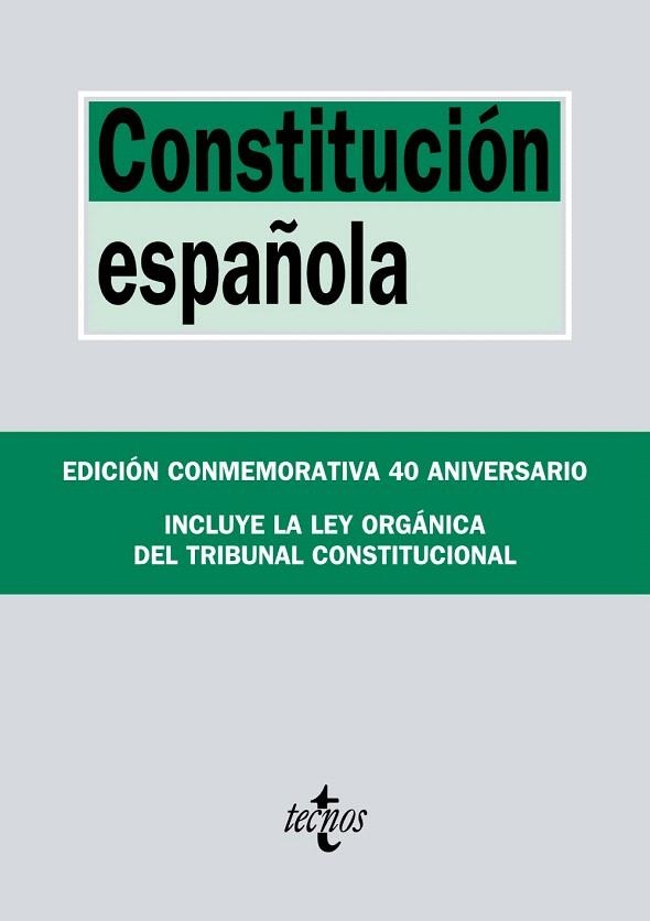 Constitución Española - Edicion especial 40 aniversario | 9788430974986 | Editorial Tecnos | Librería Castillón - Comprar libros online Aragón, Barbastro