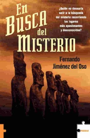 EN BUSCA DEL MISTERIO | 9788496525726 | JIMENEZ DEL OSO, FERNANDO | Librería Castillón - Comprar libros online Aragón, Barbastro