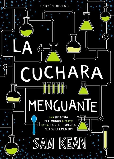 La cuchara menguante | 9788469847282 | Kean, Sam | Librería Castillón - Comprar libros online Aragón, Barbastro