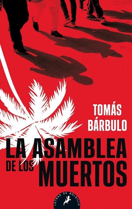 La asamblea de los muertos | 9788498389067 | Bárbulo, Tomás | Librería Castillón - Comprar libros online Aragón, Barbastro