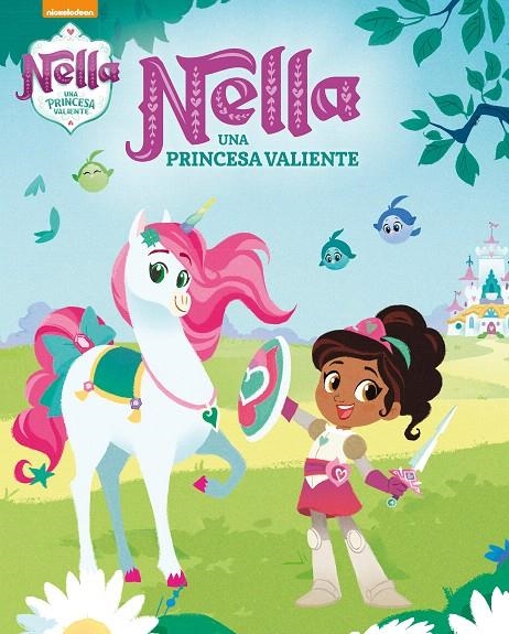 Nella, una princesa valiente (Nella, una princesa valiente. Libro regalo) | 9788448851361 | , Nickelodeon | Librería Castillón - Comprar libros online Aragón, Barbastro