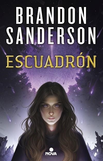 Escuadrón (Escuadrón 1) | 9788417347277 | Brandon Sanderson | Librería Castillón - Comprar libros online Aragón, Barbastro