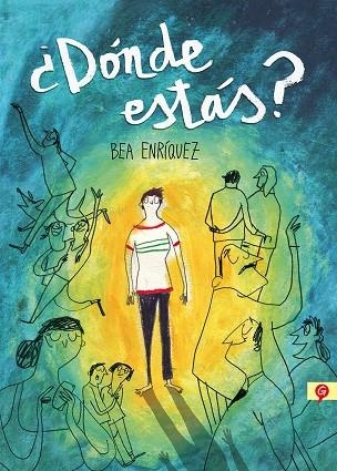 ¿Dónde estás? | 9788416131419 | Bea Enríquez | Librería Castillón - Comprar libros online Aragón, Barbastro