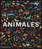 ESP ANIMALES: UNA EXPLORACIÓN DEL MUNDO ZOOLO | 9780714877907 | Phaidon Editors | Librería Castillón - Comprar libros online Aragón, Barbastro