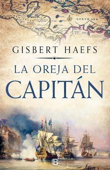 La oreja del capitán | 9788466664394 | Gisbert Haefs | Librería Castillón - Comprar libros online Aragón, Barbastro