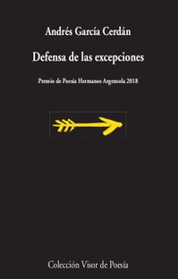 Defensa de las excepciones - Premio Argensola 2018 | 9788498953411 | García Cerdán, Andrés | Librería Castillón - Comprar libros online Aragón, Barbastro