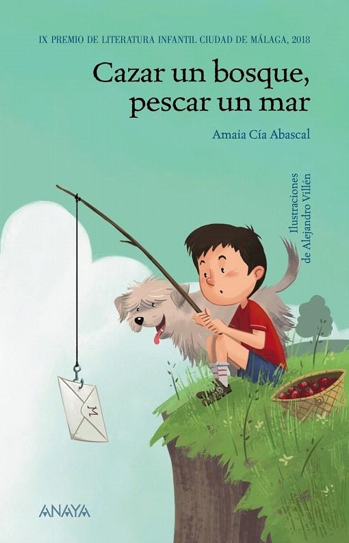 Cazar un bosque, pescar un mar | 9788469847084 | Cía Abascal, Amaia | Librería Castillón - Comprar libros online Aragón, Barbastro