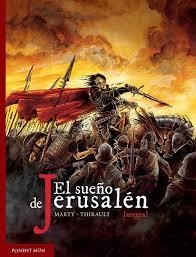 El sueño de Jerusalén integral | 9788417536015 | Marty, Lionel;Thirault, Philippe | Librería Castillón - Comprar libros online Aragón, Barbastro