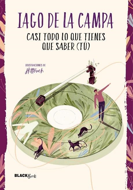 Casi todo lo que tienes que saber (tú) (Colección #BlackBirds) | 9788420487342 | Iago de la Campa | Librería Castillón - Comprar libros online Aragón, Barbastro