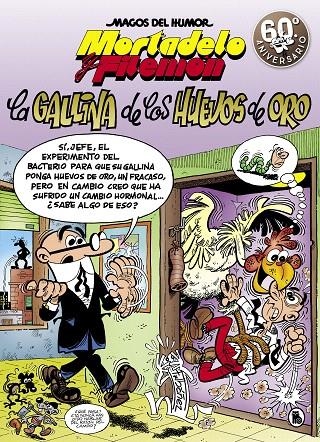 Mortadelo y Filemón. La gallina de los huevos de oro (Magos del Humor 196) | 9788402421586 | Francisco Ibáñez | Librería Castillón - Comprar libros online Aragón, Barbastro