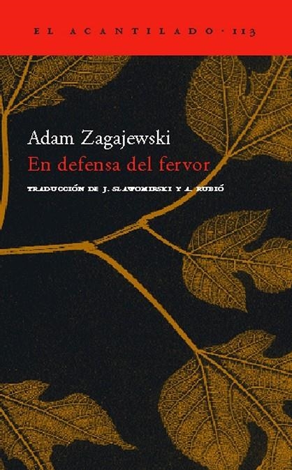 EN DEFENSA DEL FERVOR   AC-113 | 9788496489158 | Zagajewski, Adam | Librería Castillón - Comprar libros online Aragón, Barbastro