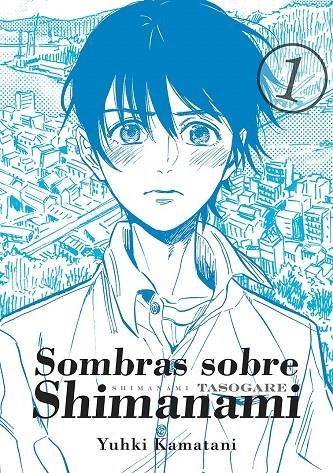 Sombras sobre shimanami, vol. 1 | 9788416188482 | Yuhki Kamatani | Librería Castillón - Comprar libros online Aragón, Barbastro