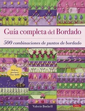 Guía completa del bordado | 9788498746181 | Bothell, Valerie | Librería Castillón - Comprar libros online Aragón, Barbastro