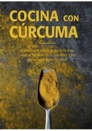 COCINA CON CURCUMA | 9788428217019 | VV.AA. | Librería Castillón - Comprar libros online Aragón, Barbastro