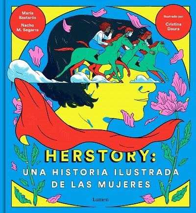 Herstory: una historia ilustrada de las mujeres | 9788426404862 | Nacho M. Segarra María Bastarós Cristina Daura | Librería Castillón - Comprar libros online Aragón, Barbastro