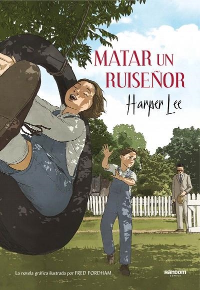 Matar un ruiseñor (la novela gráfica) | 9788417247201 | Lee, Harper | Librería Castillón - Comprar libros online Aragón, Barbastro