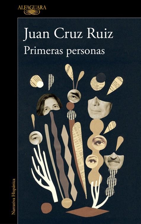 Primeras personas | 9788420434926 | Juan Cruz Ruiz | Librería Castillón - Comprar libros online Aragón, Barbastro