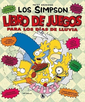 Libro de juegos para los días de lluvia (Los Simpson. Actividades) | 9788402422002 | Matt Groening | Librería Castillón - Comprar libros online Aragón, Barbastro