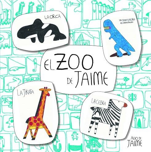 El zoo de Jaime | 9788448852023 | Jaime Martínez Alonso | Librería Castillón - Comprar libros online Aragón, Barbastro