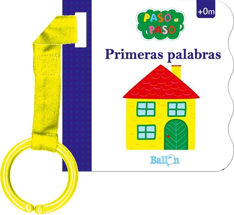 PRIMERAS PALABRAS - COCHECITO PASO A PASO | 9789403206172 | Ballon | Librería Castillón - Comprar libros online Aragón, Barbastro