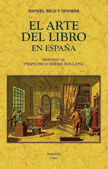 El libro del arte en España | 9788490015889 | Rico y Sinobas, Manuel | Librería Castillón - Comprar libros online Aragón, Barbastro