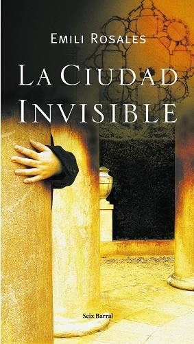 CIUDAD INVISIBLE, LA | 9788432296581 | ROSALES, EMILI | Librería Castillón - Comprar libros online Aragón, Barbastro