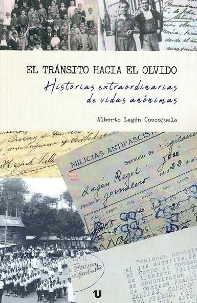 El tránsito hacia el olvido | 9788417487935 | Lagén Coscojuela, Alberto | Librería Castillón - Comprar libros online Aragón, Barbastro