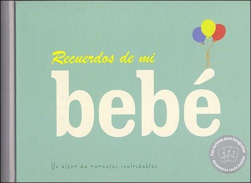 Recuerdos de mi bebé | 9788428554688 | Varios autores | Librería Castillón - Comprar libros online Aragón, Barbastro