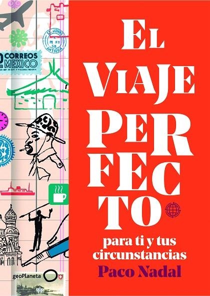 El viaje perfecto | 9788408165781 | Nadal, Paco | Librería Castillón - Comprar libros online Aragón, Barbastro