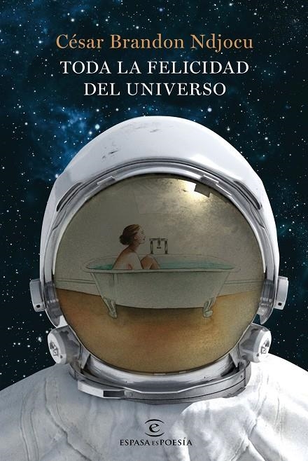 Toda la felicidad del universo | 9788467052619 | Ndjocu, César Brandon | Librería Castillón - Comprar libros online Aragón, Barbastro