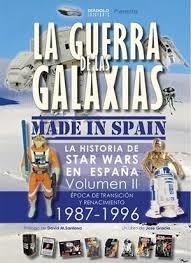 LA GUERRA DE LAS GALAXIAS MADE IN SPAIN 02 | 9788494944901 | GRACIA, JOSÉ | Librería Castillón - Comprar libros online Aragón, Barbastro