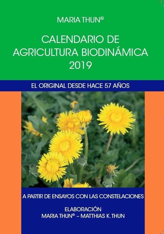 CALENDARIO DE AGRICULTURA BIODINAMICA 2019 | 9788492843848 | THUN, MARIA | Librería Castillón - Comprar libros online Aragón, Barbastro