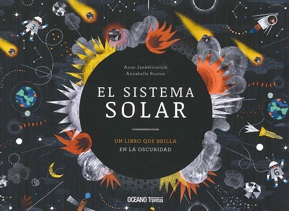 El sistema solar | 9786075276557 | Jankéliowitch, Anne | Librería Castillón - Comprar libros online Aragón, Barbastro