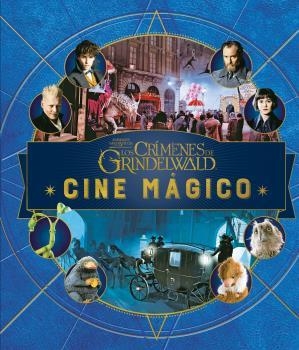 Cine mágico 4. Animales fantásticos: los crímenes de Grindelwald | 9788467933581 | Revenson, Jody | Librería Castillón - Comprar libros online Aragón, Barbastro