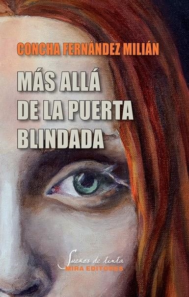 Más allá de la puerta blindada | 9788484655480 | Fernández Milián, Concha | Librería Castillón - Comprar libros online Aragón, Barbastro