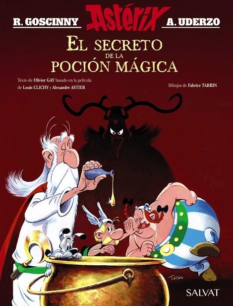 El secreto de la poción mágica. El álbum de la película | 9788469626160 | Goscinny, René/Gay, Olivier | Librería Castillón - Comprar libros online Aragón, Barbastro