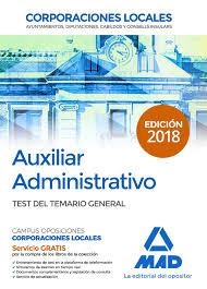 Auxiliar Administrativo de Corporaciones Locales. Test del Temario General edic 2018 | 9788414215784 | Editores, 7/Guerrero Arroyo, José Antonio/Torres Fonseca, Francisco Jesús/Souto Fernández, Rafael Sa | Librería Castillón - Comprar libros online Aragón, Barbastro