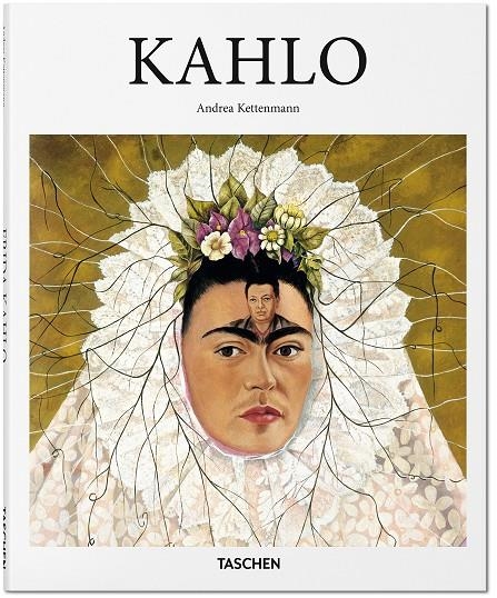 Frida kahlo | 9783836500807 | Kettenmann, Andrea | Librería Castillón - Comprar libros online Aragón, Barbastro