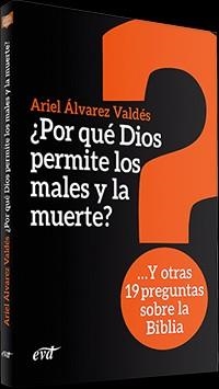 ¿Por qué Dios permite los males y la muerte? | 9788490734520 | Álvarez Valdés, Ariel | Librería Castillón - Comprar libros online Aragón, Barbastro