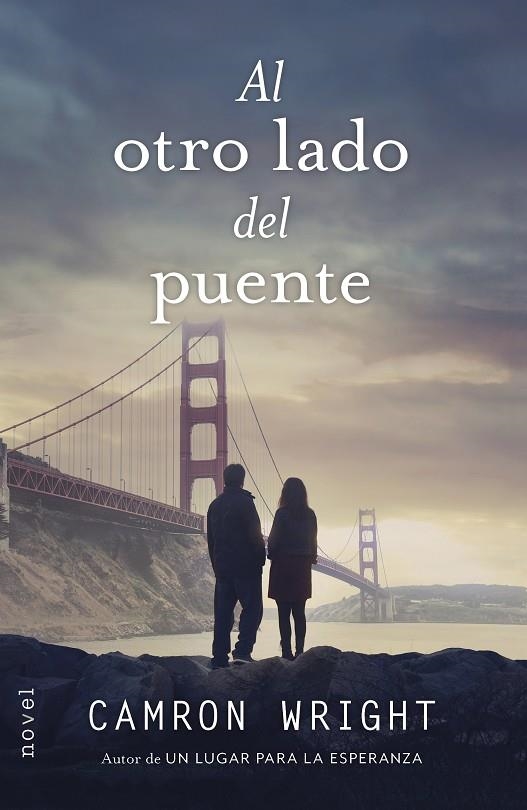 Al otro lado del puente | 9788490617700 | Wright, Camron | Librería Castillón - Comprar libros online Aragón, Barbastro