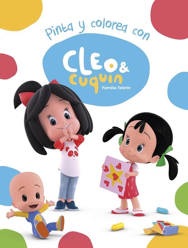 Pinta y colorea con Cleo y Cuquín (Cleo y Cuquín. Actividades) | 9788448851712 | VV.AA. | Librería Castillón - Comprar libros online Aragón, Barbastro