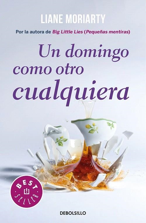 Un domingo como otro cualquiera | 9788466346030 | Liane Moriarty | Librería Castillón - Comprar libros online Aragón, Barbastro