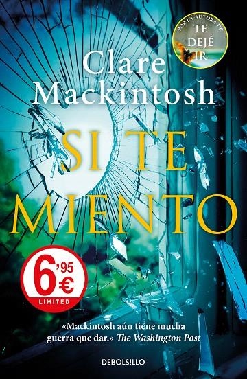 Si te miento | 9788466347044 | Mackintosh, Clare | Librería Castillón - Comprar libros online Aragón, Barbastro