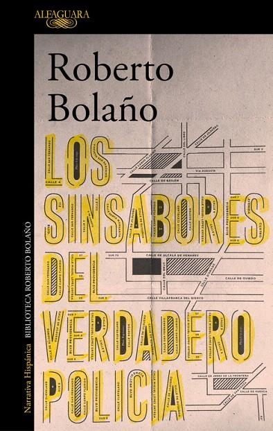 Los sinsabores del verdadero policía | 9788420431628 | Roberto Bolaño | Librería Castillón - Comprar libros online Aragón, Barbastro