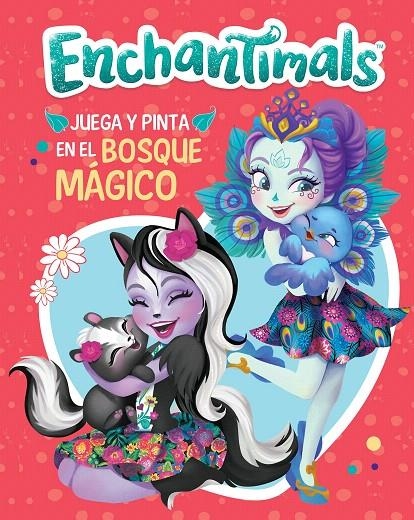 Juega y pinta en el bosque mágico (Enchantimals. Actividades) | 9788448851705 | VV.AA. | Librería Castillón - Comprar libros online Aragón, Barbastro