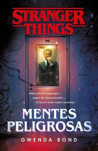 Stranger Things : Mentes peligrosas | 9788401022975 | Gwenda Bond | Librería Castillón - Comprar libros online Aragón, Barbastro