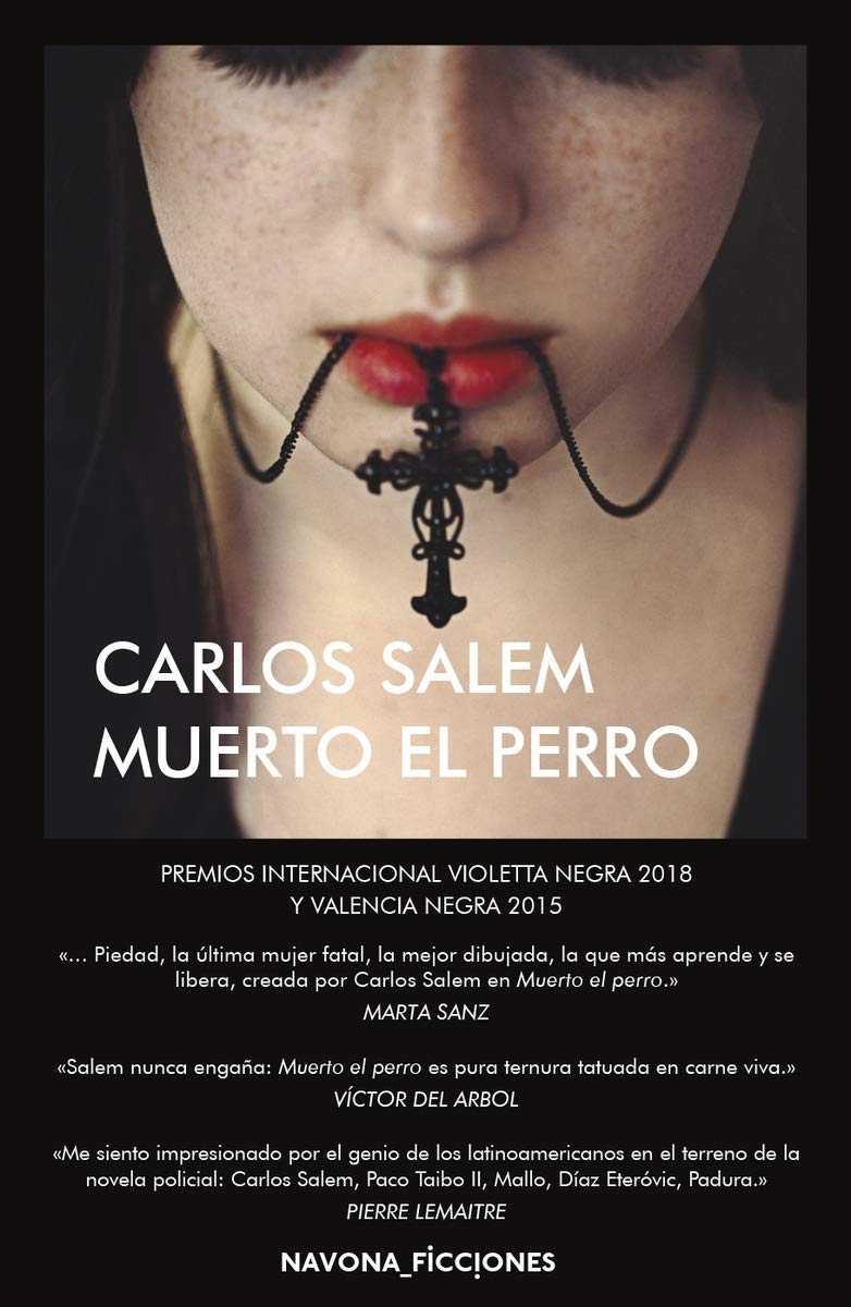 Muerto el perro | 9788417181604 | Salem, Carlos | Librería Castillón - Comprar libros online Aragón, Barbastro