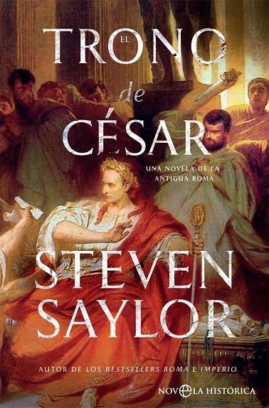 El trono de César | 9788491644750 | Saylor, Steven | Librería Castillón - Comprar libros online Aragón, Barbastro