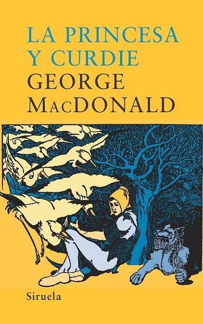 PRINCESA Y CURDIE, LA   TE-128 | 9788478449125 | MACDONALD, GEORGE | Librería Castillón - Comprar libros online Aragón, Barbastro