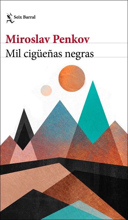 Mil cigüeñas negras | 9788432200403 | Penkov, Miroslav | Librería Castillón - Comprar libros online Aragón, Barbastro